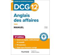 DCG 12 Anglais des affaires - Manuel - 3e éd.