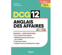 DCG 12 - Anglais des affaires : Manuel et Applications - Réforme 2026-2027 Maîtriser les compétences et réussir l'examen - Julie Dancre - Vuibert - broché - Scolaire / Universitaire