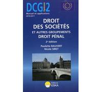 Nicole Siret & Paulette Bauvert – Droit des sociétés et autres groupements : Droit pénal (DCG 2)