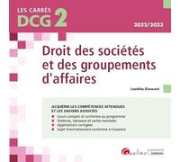 DCG 2 - Droit des sociétés et des groupements d'affaires: Cours et applications corrigées