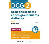 DCG 2 Droit des sociétés et des groupements d'affaires - Manuel 2024-2025