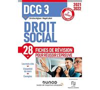 DCG 3 Droit social - 2021/2022: 28 Fiches de révision pour réussir l'épreuve (2021-2022)