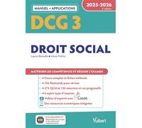 DCG 3 - Droit social : Manuel et Applications 2025-2026 Maîtriser les compétences et réussir l'examen - Laure Bataille - Vuibert - broché - Scolaire / Universitaire