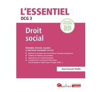 DCG 3 - Droit social Nouveau programme 2026-2027 - Préparer, réviser, valider : la méthode gagnante du DCG - Jean-François Paulin - Gualino Eds - broché - Scolaire / Universitaire