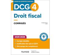 DCG 4 - Droit fiscal - Corrigés 2025-2026