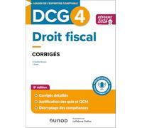 DCG 4 - Droit fiscal - Corrigés - Réforme 2026-2027
