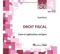 DCG 4 - Droit fiscal: Cours et applications corrigées