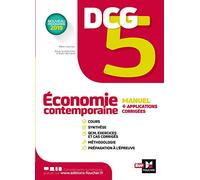 DCG 5 - Economie contemporaine - Manuel et applications