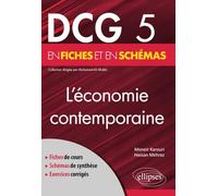DCG 5 - L'Économie contemporaine en fiches et en schémas