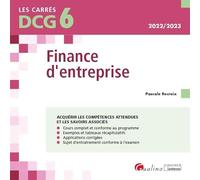 DCG 6 - Finance d'entreprise: Cours et applications corrigées
