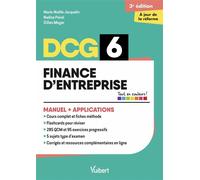 DCG 6 - Finance d'entreprise : Manuel et Applications - Réforme 2026-2027 Maîtriser les compétences et réussir l'examen - Marie-Noelle Jacquelin - Vuibert - broché - Scolaire / Universitaire