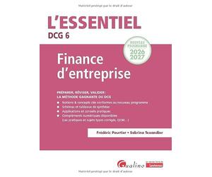 DCG 6 - Finance d'entreprise: Nouveau programme 2026-2027 - Préparer, réviser, valider : la méthode gagnante du DCG