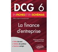 DCG 6 - La finance d'entreprise en fiches et en schémas