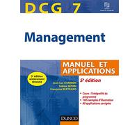 DCG 7 - Management - 5e éd. - Manuel et applications, corrigés inclus: Manuel et Applications, corrigés inclus