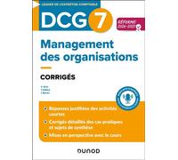 DCG 7 - Management des organisations - Corrigés - Réforme 2026-2027 - Gilles Voirin - Dunod - broché - Scolaire / Universitaire