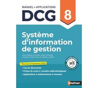 DCG 8 - Système d'information de gestion - Manuel et applications - Nouveau programme 2026