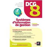 DCG 8 Systèmes d'information de gestion Manuel et applications 5e édition