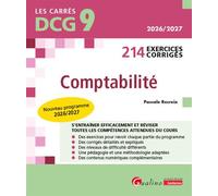 DCG 9 - 214 Exercices corrigés de Comptabilité Nouveau programme 2026/2027Intègre le nouveau PCG applicable en 2026 - Pascale Recroix - Gualino Eds - broché - Scolaire / Universitaire
