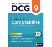 DCG 9 Comptabilité 2026-2027 - Manuel & applications avec entraînements - Préparation examen - Epreuve 9