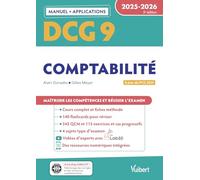 DCG 9 - Comptabilité : Manuel et Applications 2025-2026: À jour de la réforme du PCG