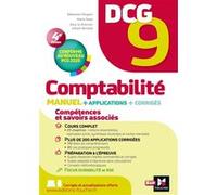 Comptabilité Dcg 9 - Manuel, Cours, Synthèses, Conseils, Exercices