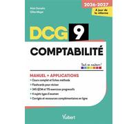 DCG 9 - Comptabilité : Manuel et Applications - Réforme 2026-2027 Maîtriser les compétences et réussir l'examen - Alain Donadio - Vuibert - broché - Scolaire / Universitaire
