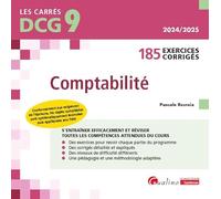 DCG 9 - Exercices corrigés de Comptabilité: 185 exercices corrigés et expliqués pour s'entraîner et réviser efficacementConforme au PCG 2025 (arrêté ... portant homologation des règlements de l'ANC)
