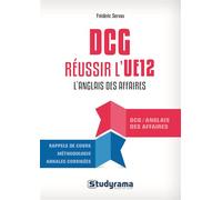 DCG réussir l'UE 12 L'anglais des affaires - Frédéric Servau - Studyrama Eds - broché - Scolaire / Universitaire