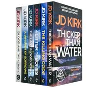 DCI Logan Crime Thrillers 1-6 Books Collection Set By JD Kirk (A Litter of Bones, Thicker Than Water, The Killing Code, Blood and Treachery, The Last Bloody Straw, A Whisper of Sorrows)
