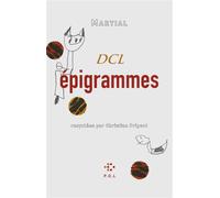 DCL épigrammes - Marcus Valerius Martial - P.o.l. - broché - Poésie