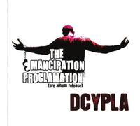 Dcypla - Emancipation Proclamation [Cd]