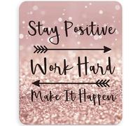 DDA-Tapis de souris avec citation inspirante, tapis de souris pour femmes « Stay Positive Work Hard and Make It Happen » (24 x 20 x 0,3 cm)