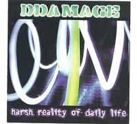 Ddamage - Harsch Reality Of Daily Life