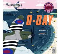 DDay: Untold stories of the Normandy Landings inspired by 20 real-life people: 1