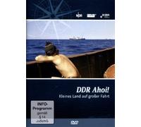 DDR AHOI Kleines Land Auf großer Fahrt-Die ostdeutsche Seefahrtsgeschichte [Import]