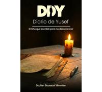 DDY - Diario de Yusef: El niño que escribió para no desaparecer