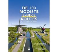 De 100 mooiste e-bike routes van Nederland