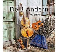De 3 Andern - De Fünfte