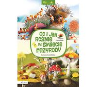 De...à. Ce qui pousse dans la nature et comment Liliana Fabisiñska (Buch auf Polnisch)