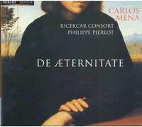 De Aeternitae : Pieces Vocales Pour Contre-Ténor De J.C. Bach, Bernhardt, Adam, Fischer, Albert, J.S. Bach