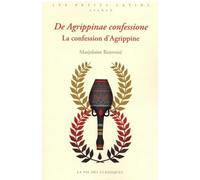 De Agrippinae confessione: La confession d'Agrippine