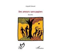Des amours sans-papiers Nouvelles - Léopold Tchoumi - L'harmattan - broché - Nouvelles
