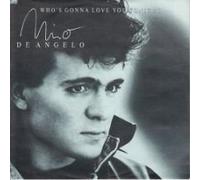 DE ANGELO, Nino - Who's gonna love you tonight / You are so beautiful / 246 806-7