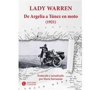 De Argelia A Túnez En Moto - [Livre en VO] Warren, Lady (Auteur)