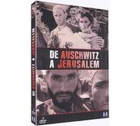 De Auschwitz À Jérusalem