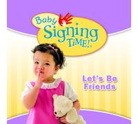 De Azevedo Coleman, Rachel - Baby Signing Time Songs 4: Let's Be Friends