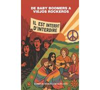 De Baby Boomers a Viejos Rockeros