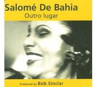 De Bahia,Salome - Outro Lugar [Import]