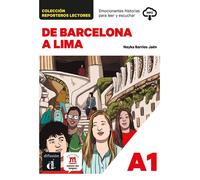 De Barcelona a Lima A1 - Nayka Barrios Jaén - Difusion Centro - broché - Méthode de langue