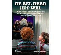 De bel deed het wel: Wie Samson echt heeft gemaakt en andere opvallende verhalen over 30 jaar Studio 100